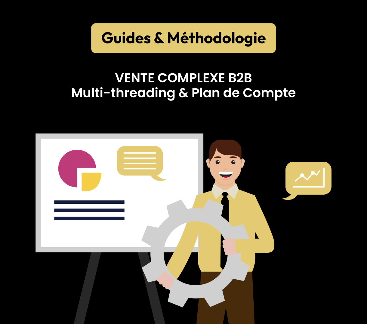 Vente complexe B2B : pourquoi vos meilleurs deals meurent sans qu&rsquo;on vous dise « non »